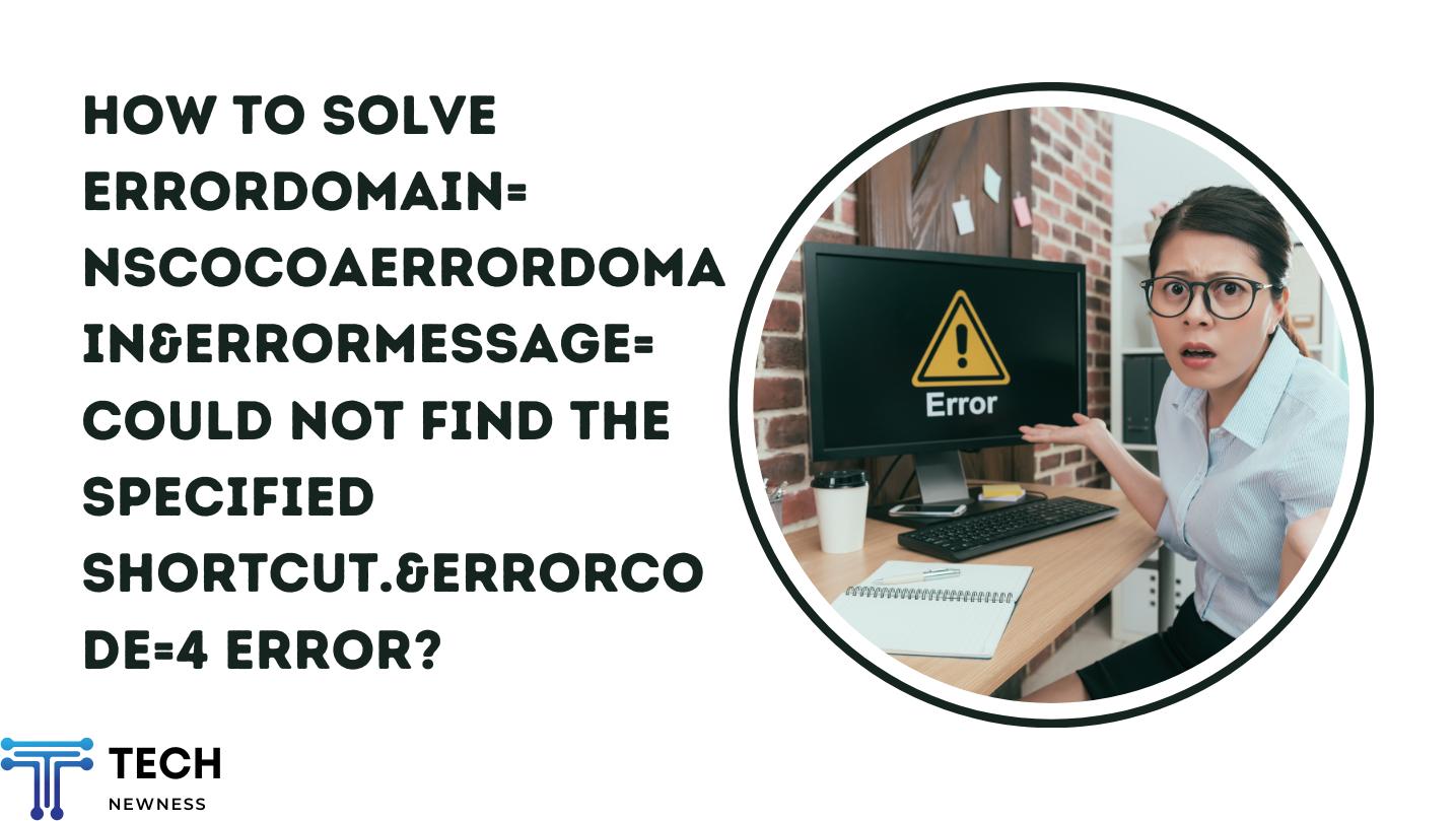 Errordomain=nscocoaerrordomain&errormessage=could not find the specified shortcut.&errorcode=4