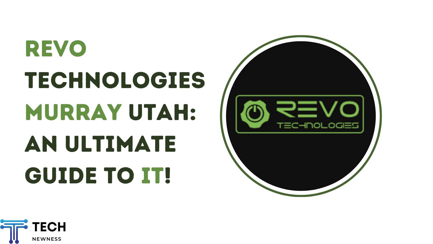 Revo Technologies Murray Utah