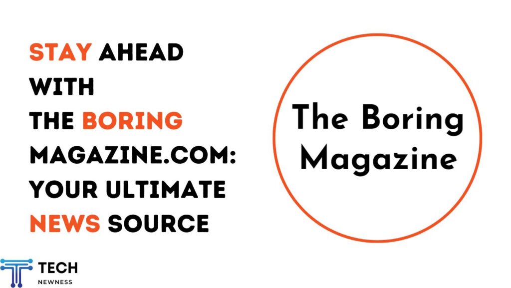 TheBoringMagazine.com