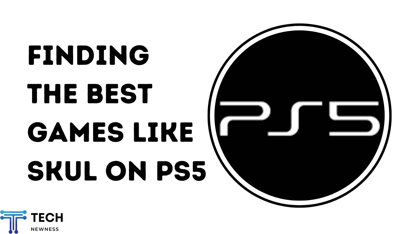 Best Games Like Skul on PS5