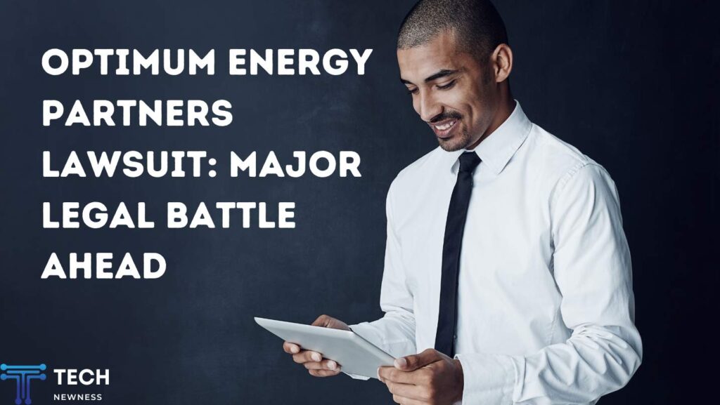 Optimum Energy Partners Lawsuit