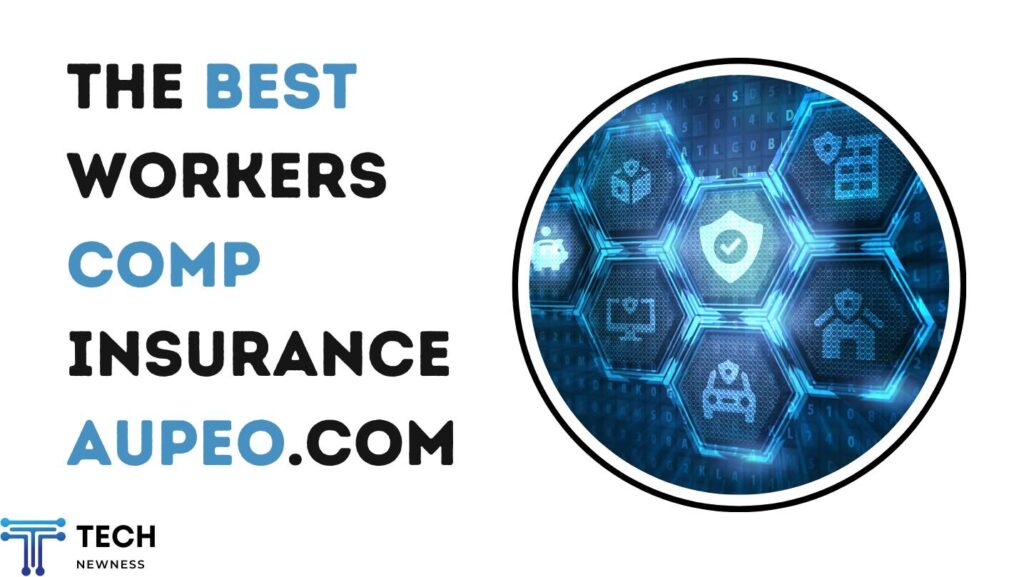 Best Workers Comp Insurance Aupeo.com