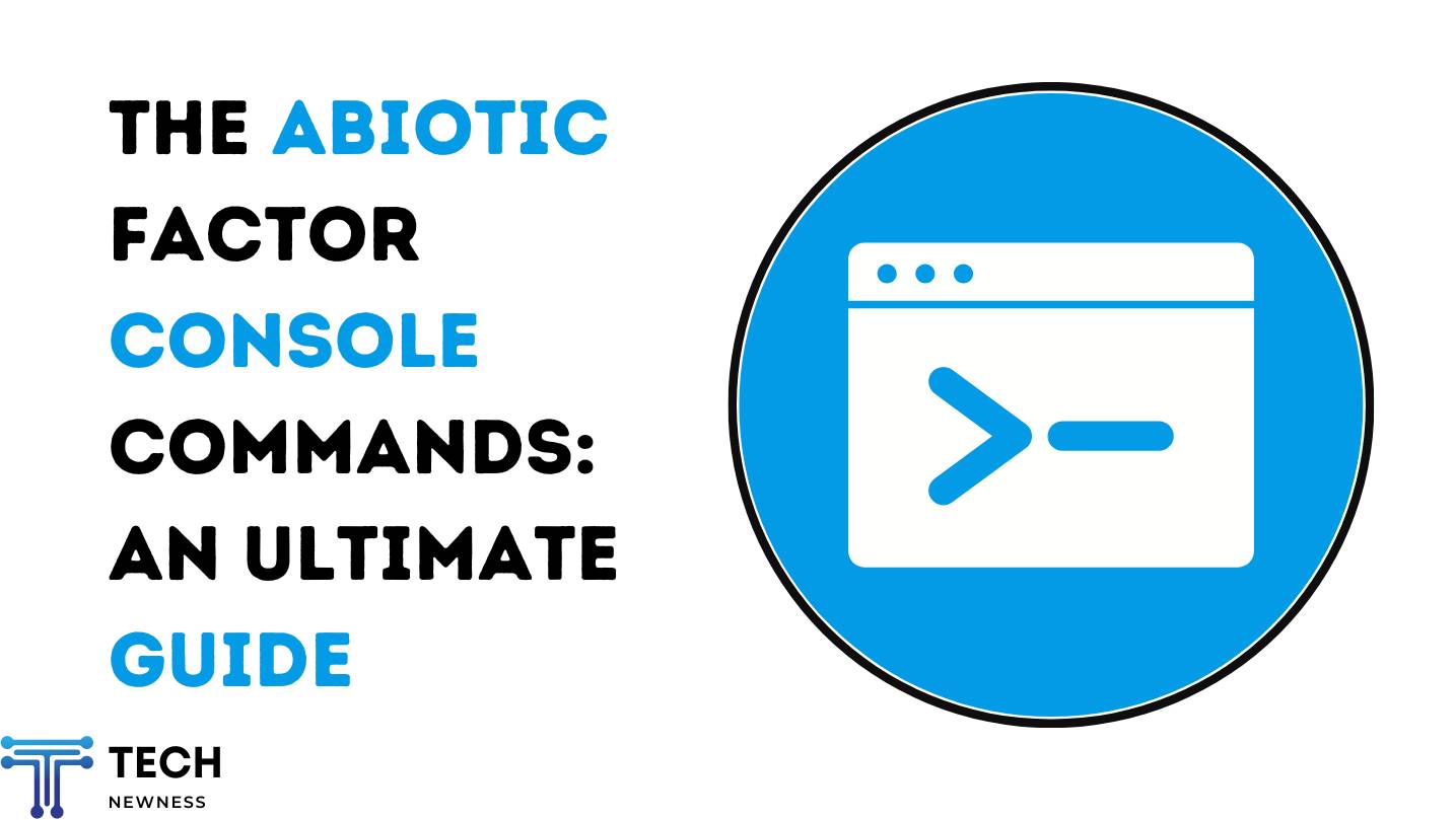 Abiotic Factor Console Commands