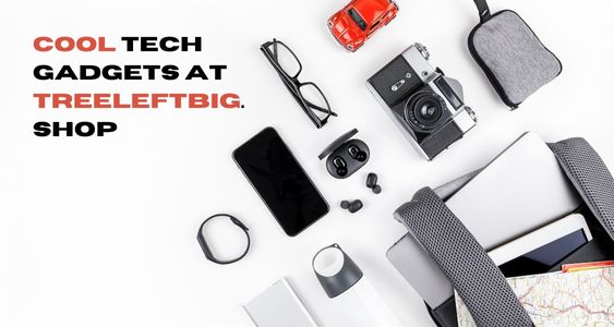 Cool Tech Gadgets at Treeleftbig.shop