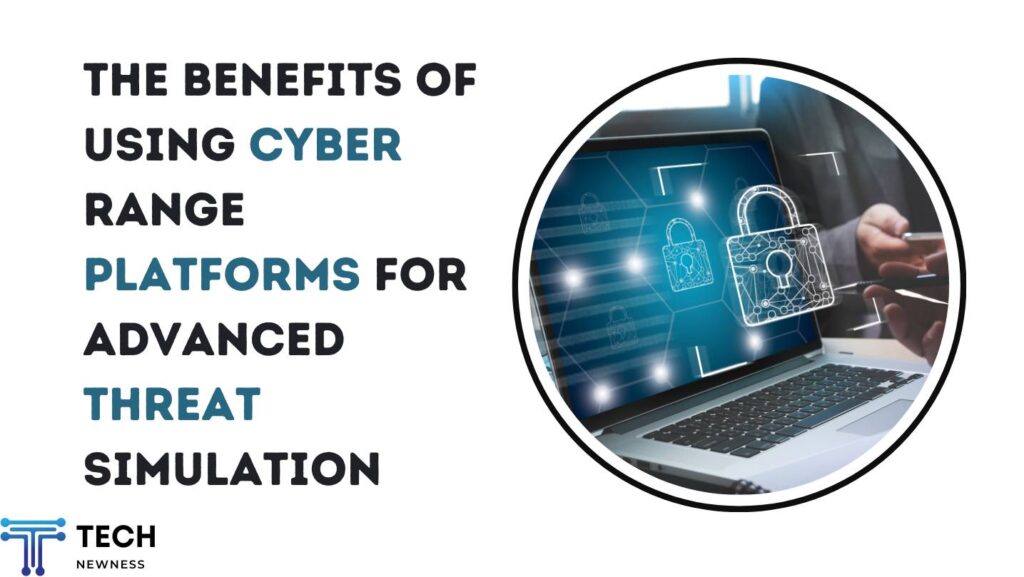 Cyber Range Platforms