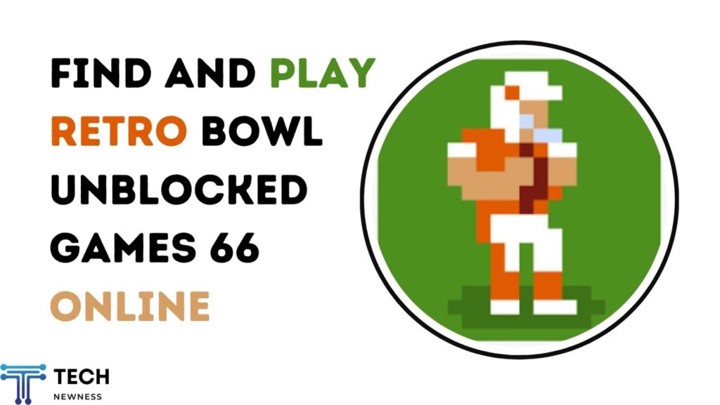 Retro Bowl Unblocked Games 66